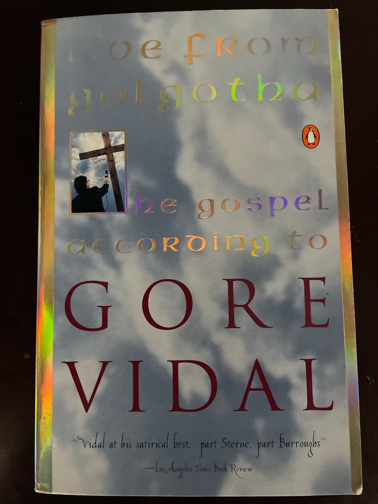 Live from Golgotha: The Gospel According to Gore Vidal - Gore Vidal