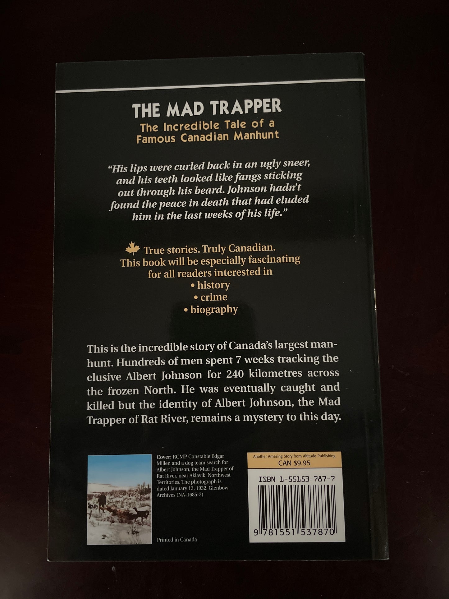 The Mad Trapper: The Incredible Tale of a Famous Canadian Manhunt (Amazing Stories) - Katz, Helena