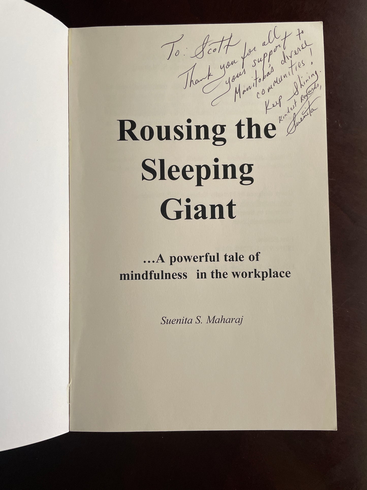 Rousing the Sleeping Giant: A powerful tale of bringing mindfulness to the workplace (Inscribed) - Maharaj. M.Ed., Suenita S.