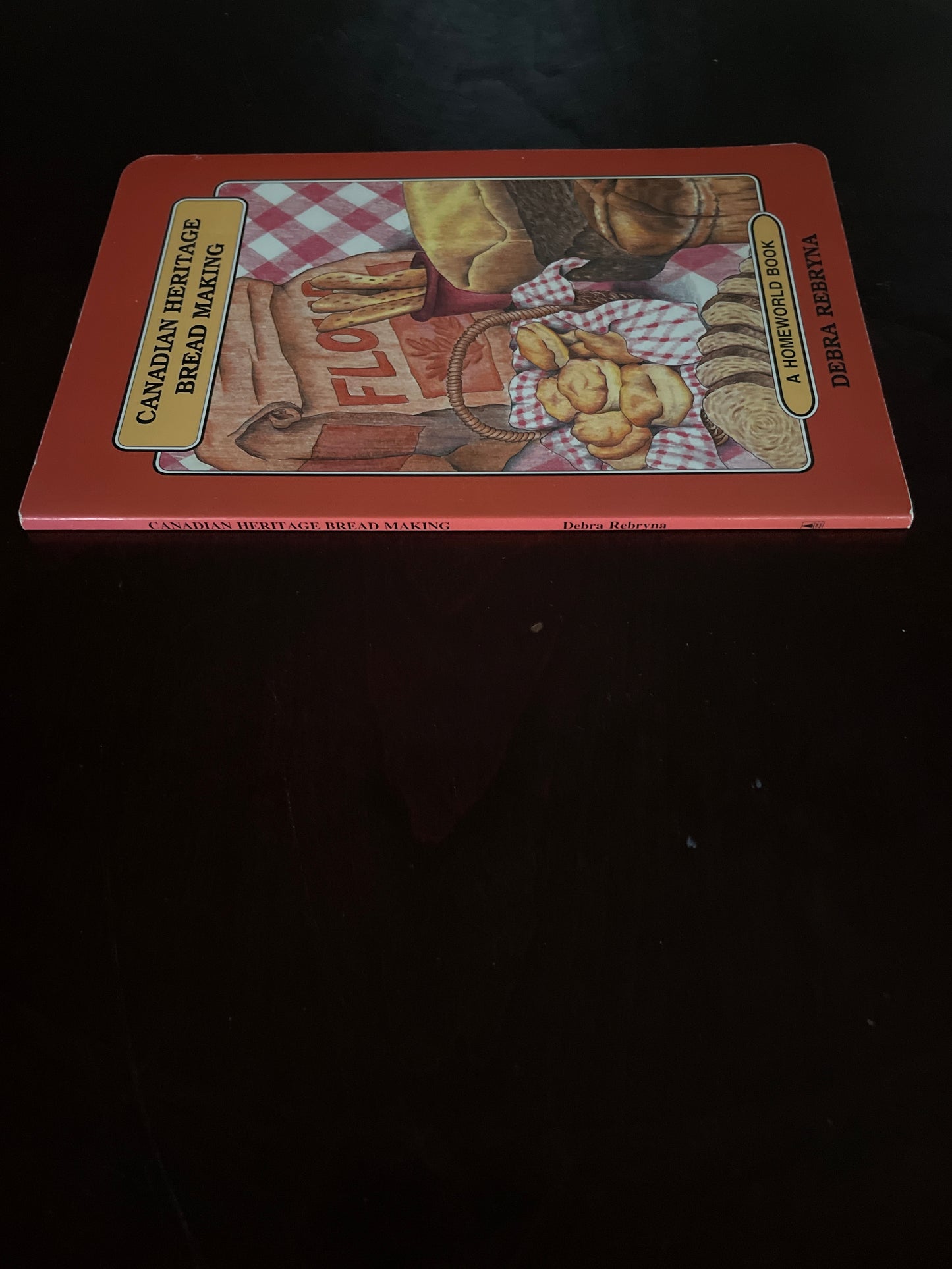 Canadian Heritage Bread Making - Rebryna, Debra