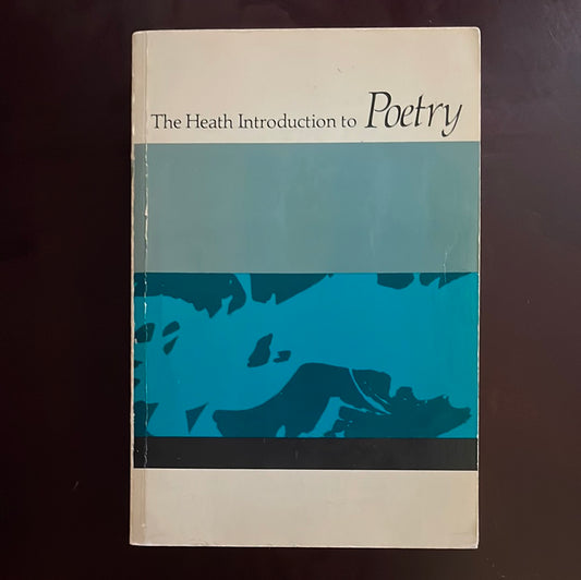 The Heath Introduction To Poetry: with a Preface on Poetry and a Brief History - de Roche, Joseph