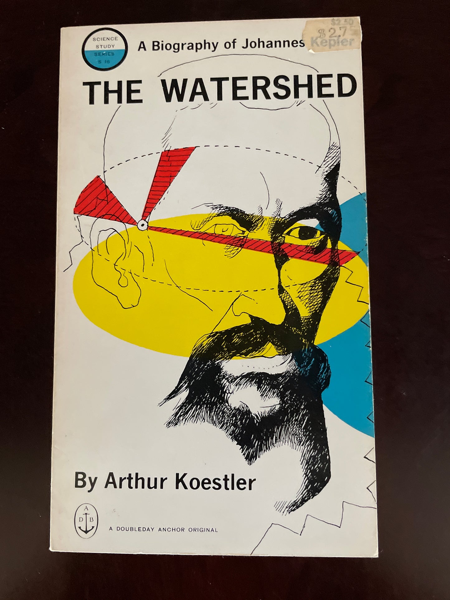 The Watershed: A Biography of Johannes Kepler - Koestler, Arthur