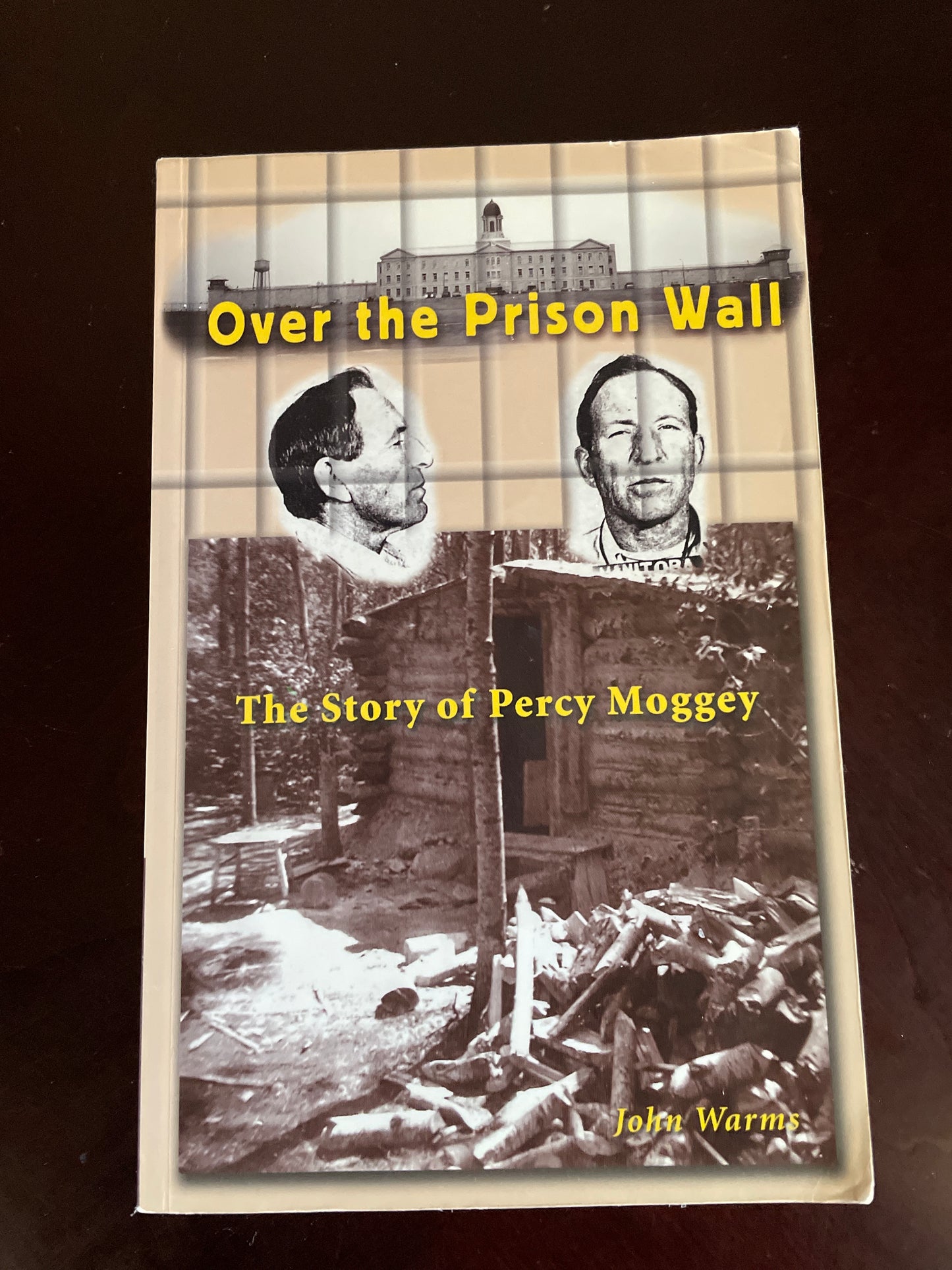 Over the Prison Wall -- The Story of Percy Moggey - Warms, John