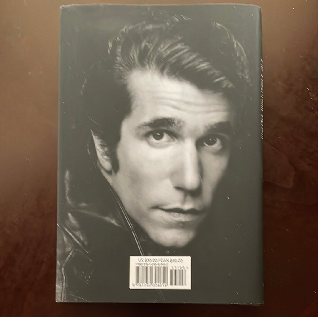 Being Henry: The Fonz . . . and Beyond (Signed) - Winkler, Henry