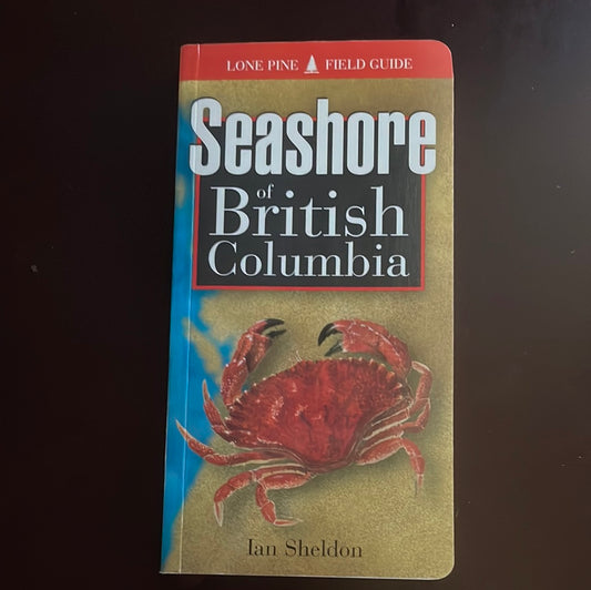 Seashore of British Columbia - Sheldon, Ian