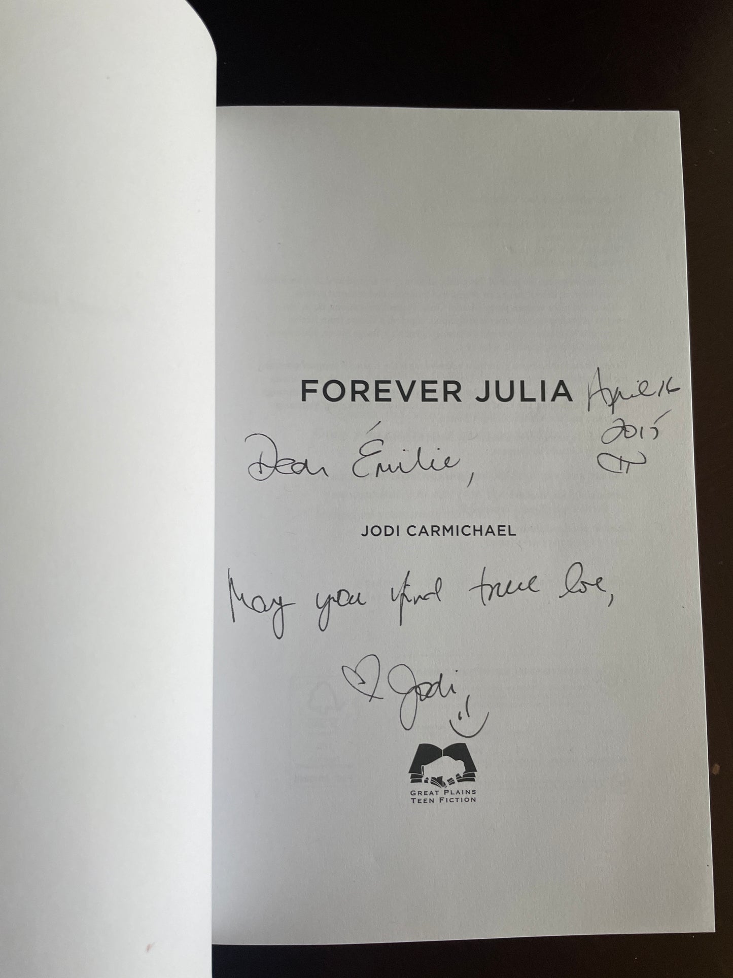 Forever Julia (Inscribed) - Carmichael, Jodi
