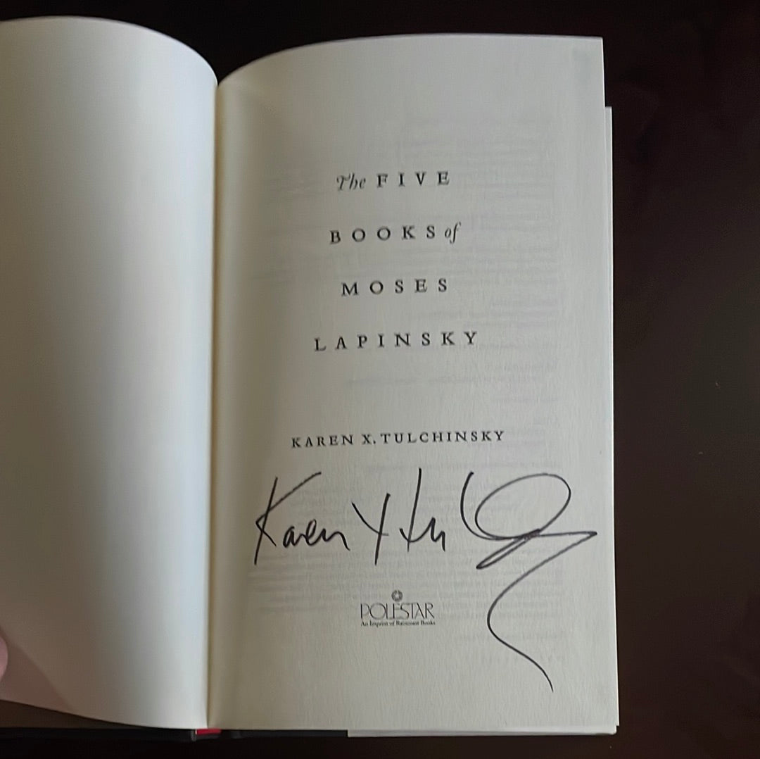 The Five Books of Moses Lapinsky (Signed) - Tulchinsky, Karen X.