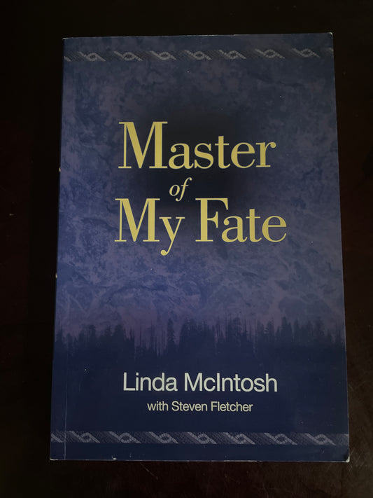 Master of My Fate - Fletcher, Steven; McIntosh, Linda