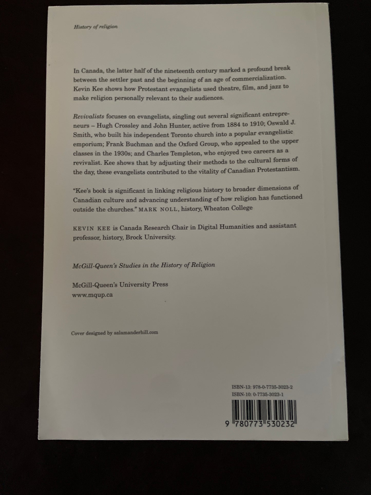Revivalists: Marketing the Gospel in English Canada, 1884-1957 - Kee, Kevin