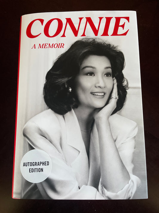 Connie: A Memoir (Signed) - Chung, Connie