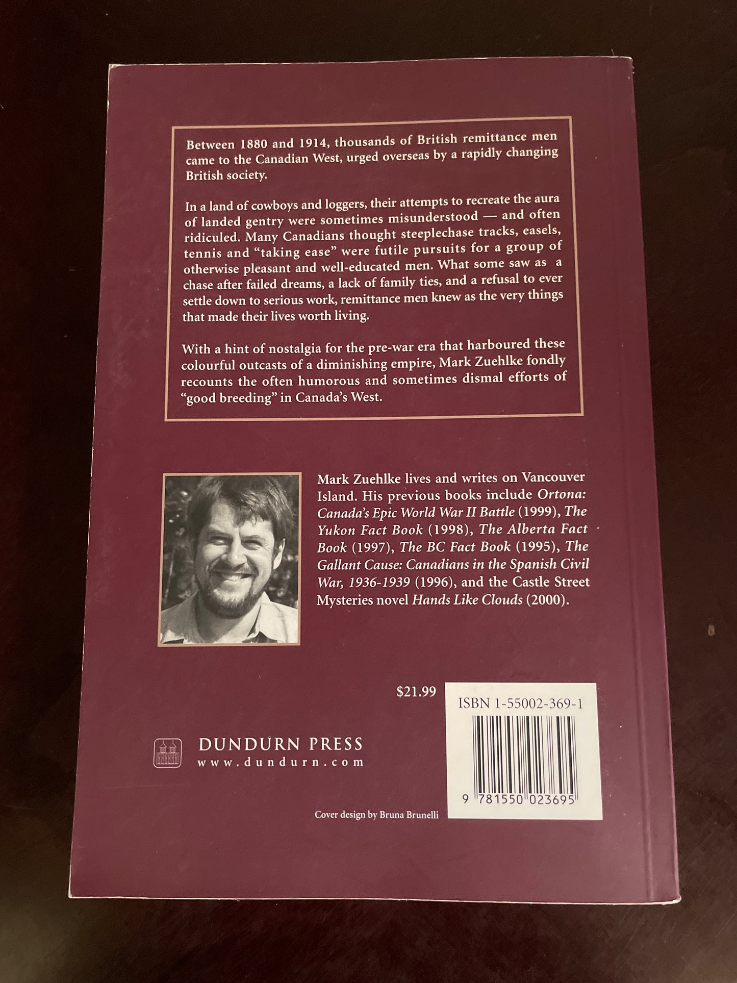 Scoundrels, Dreamers & Second Sons: British Remittance Men in the Canadian West - Zuehlke, Mark