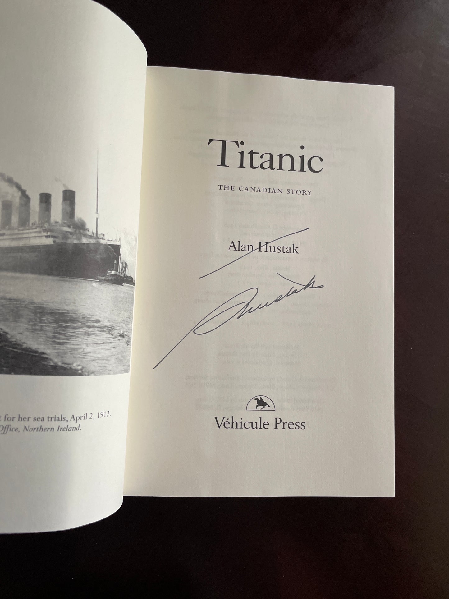 Titanic: The Canadian Story (Signed) - Hustak, Alan