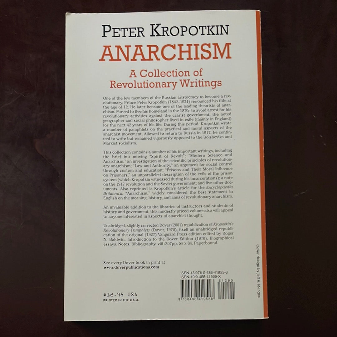 Anarchism: A Collection of Revolutionary Writings - Kropotkin, Peter