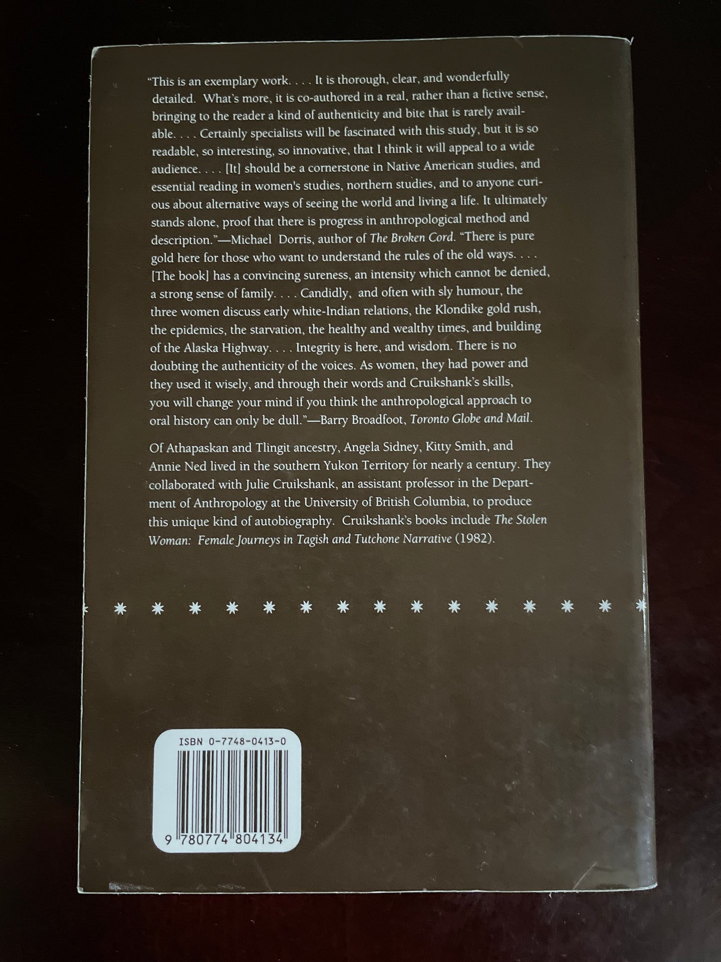 Life Lived Like a Story: Life Stories of Three Yukon Native Elders - Cruikshank, Julie; Sidney, Angela; Smith, Kitty; Ned, Annie