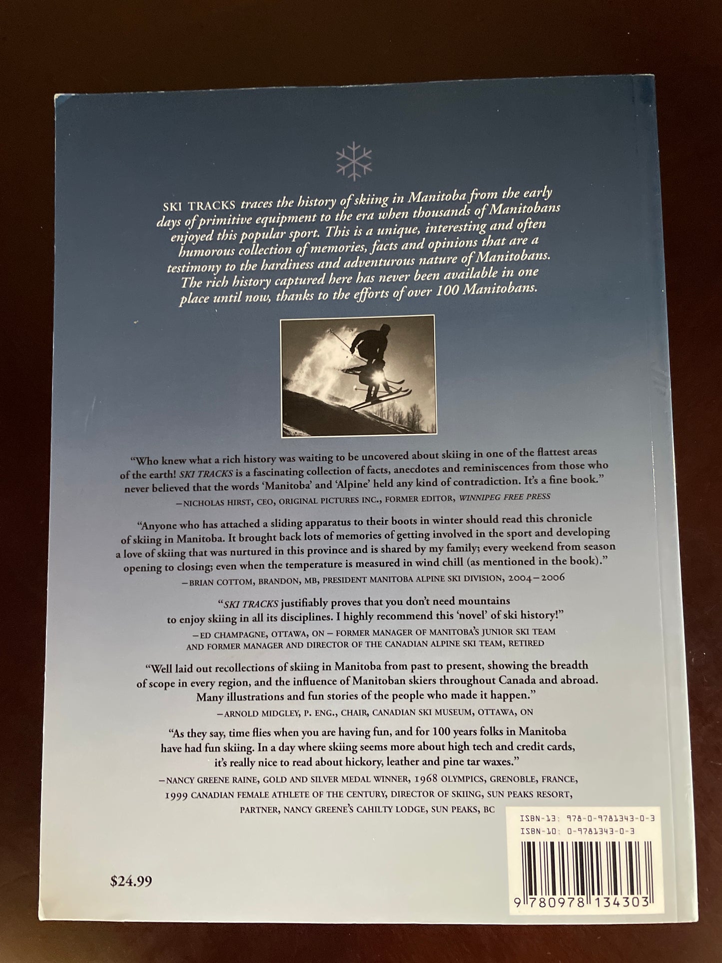 Ski Tracks: 100 Years of Skiing in Manitoba - Ski Manitoba Historical Publication Society