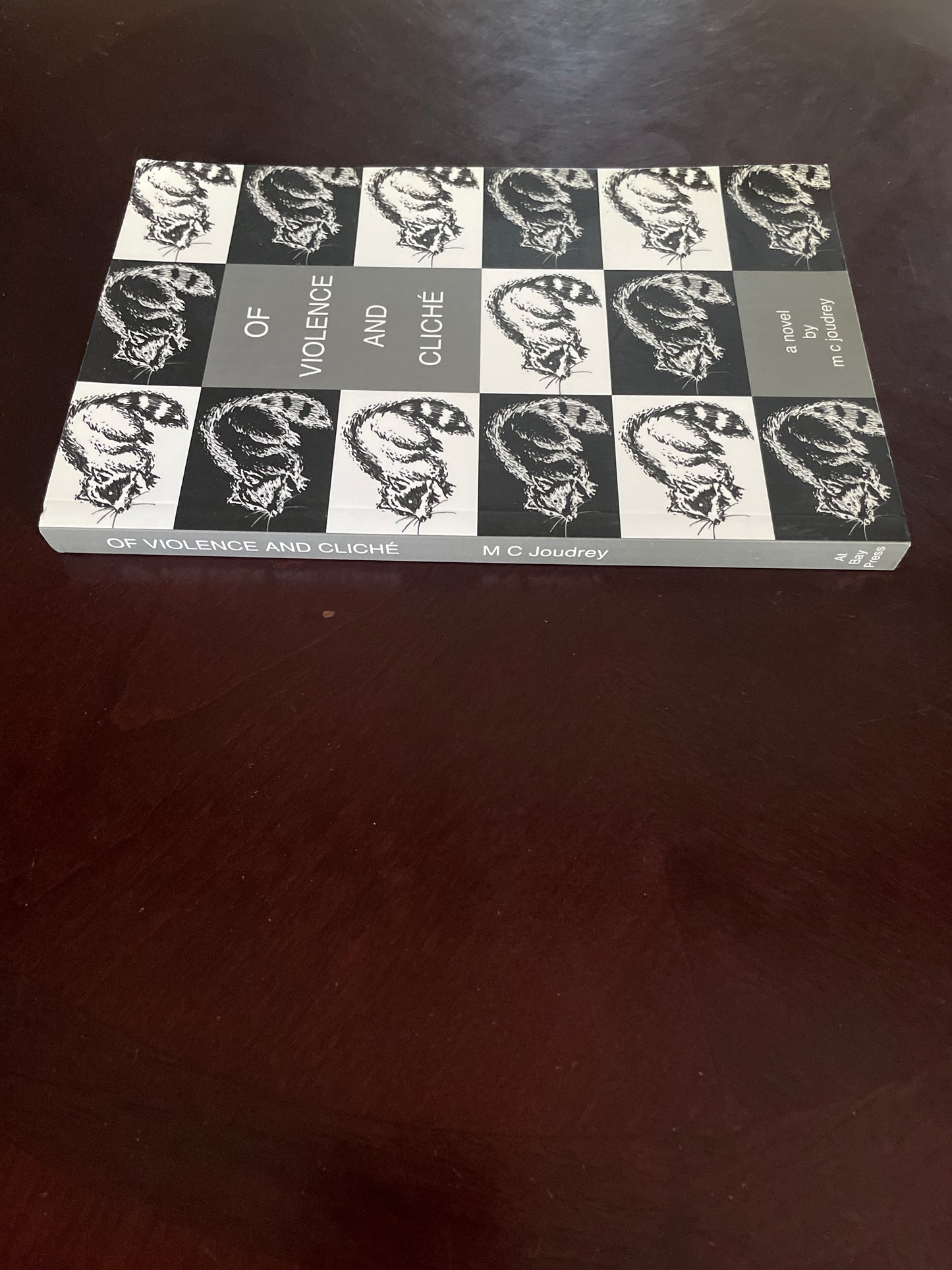 Of Violence and Cliche (Signed) - Joudrey, M.C.