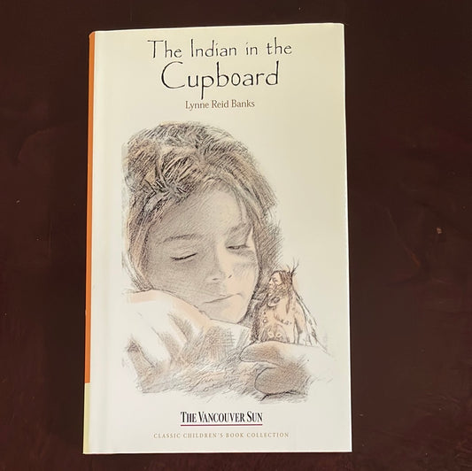 The Indian in the Cupboard (Classic Children's Book Collection #26) - Banks, Lynne Reid