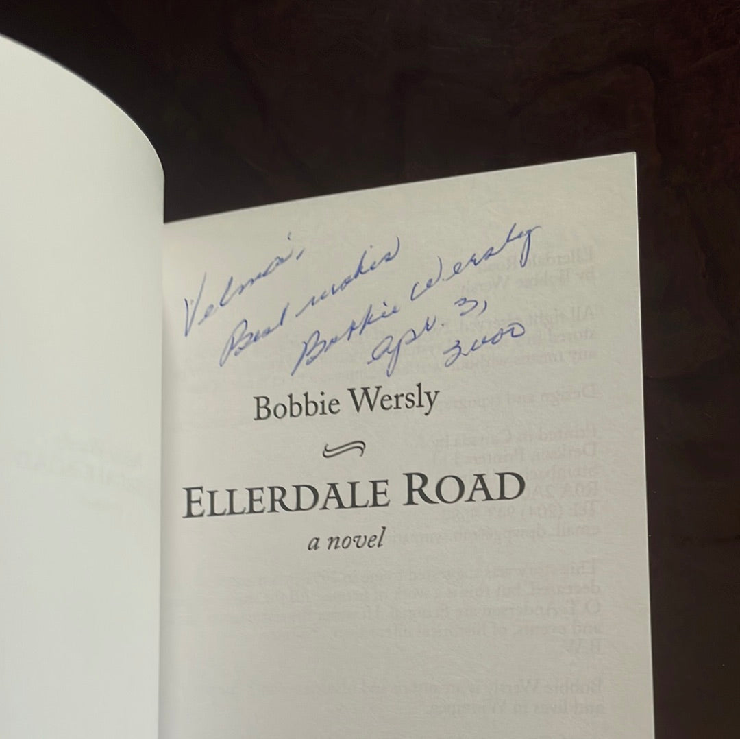 Ellerdale Road (Inscribed) - Wersly, Bobbie