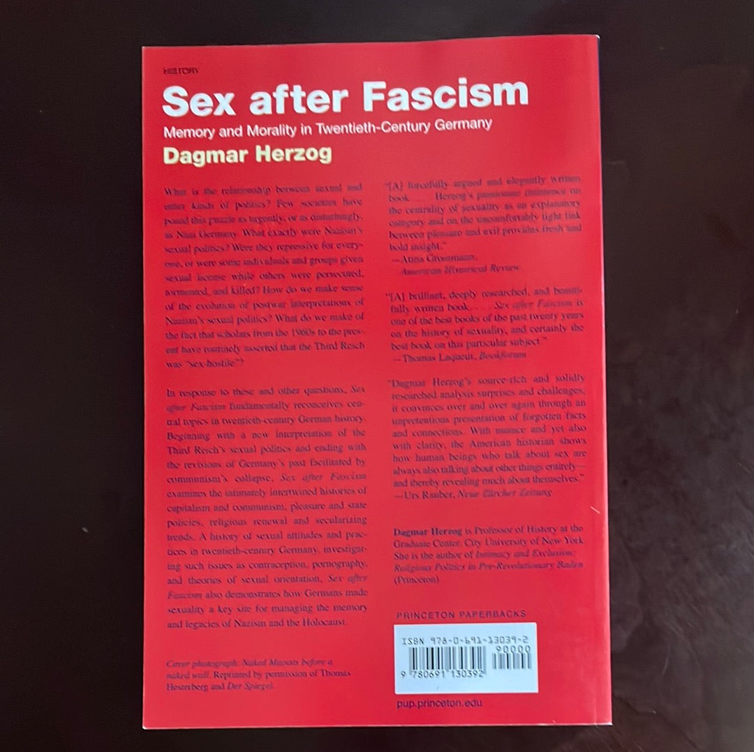 Sex after Fascism: Memory and Morality in Twentieth-Century Germany - Herzog, Dagmar