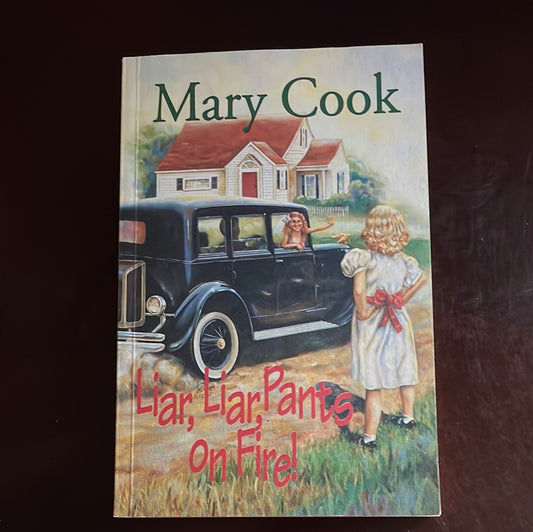 Liar, Liar, Pants on Fire! (Inscribed) - Cook, Mary