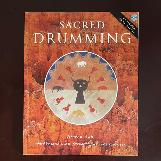 Sacred Drumming (with CD) - Ash, Steven