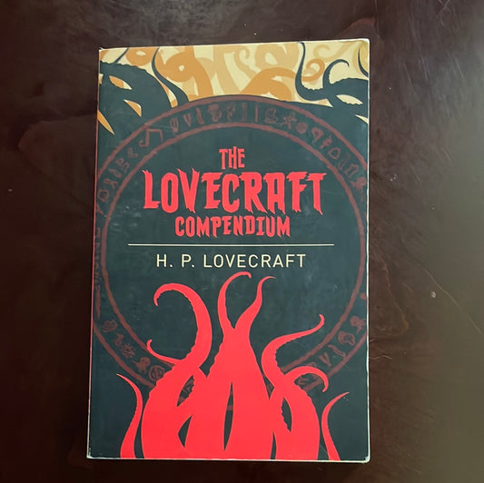 The Lovecraft Compendium - Lovecraft, H.P.