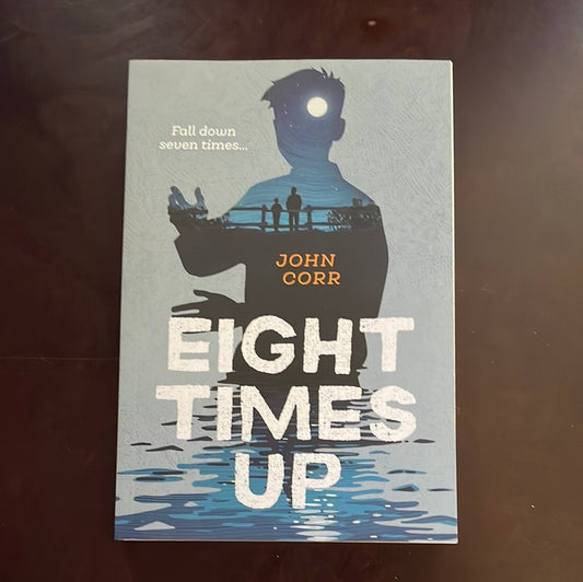 Eight Times Up - Corr, John