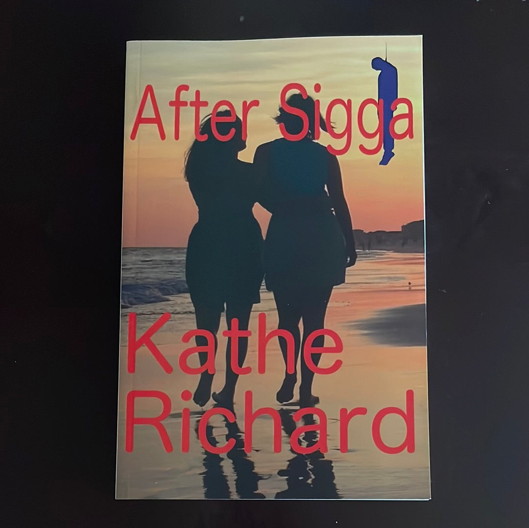 After Sigga - Richard, Kathie