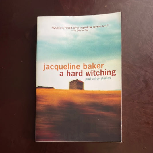 A Hard Witching and Other Stories (Inscribed) - Baker, Jacqueline