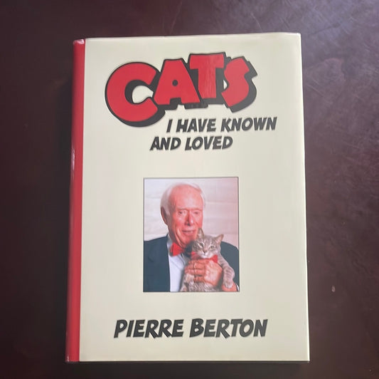 Cats I Have Known and Loved - Berton, Pierre