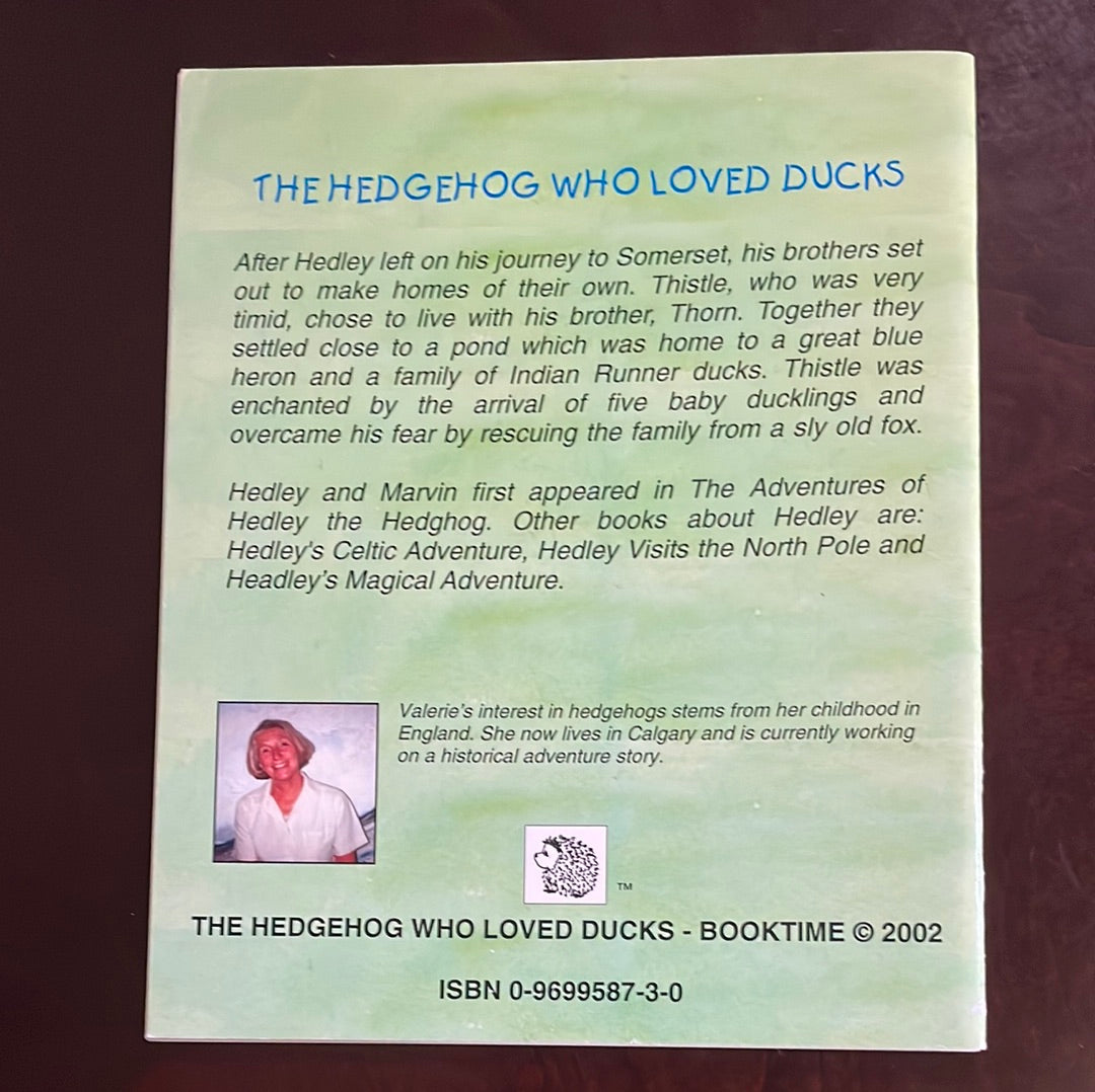 The Hedgehog Who Loved Ducks (Inscribed) - Walker, Valerie