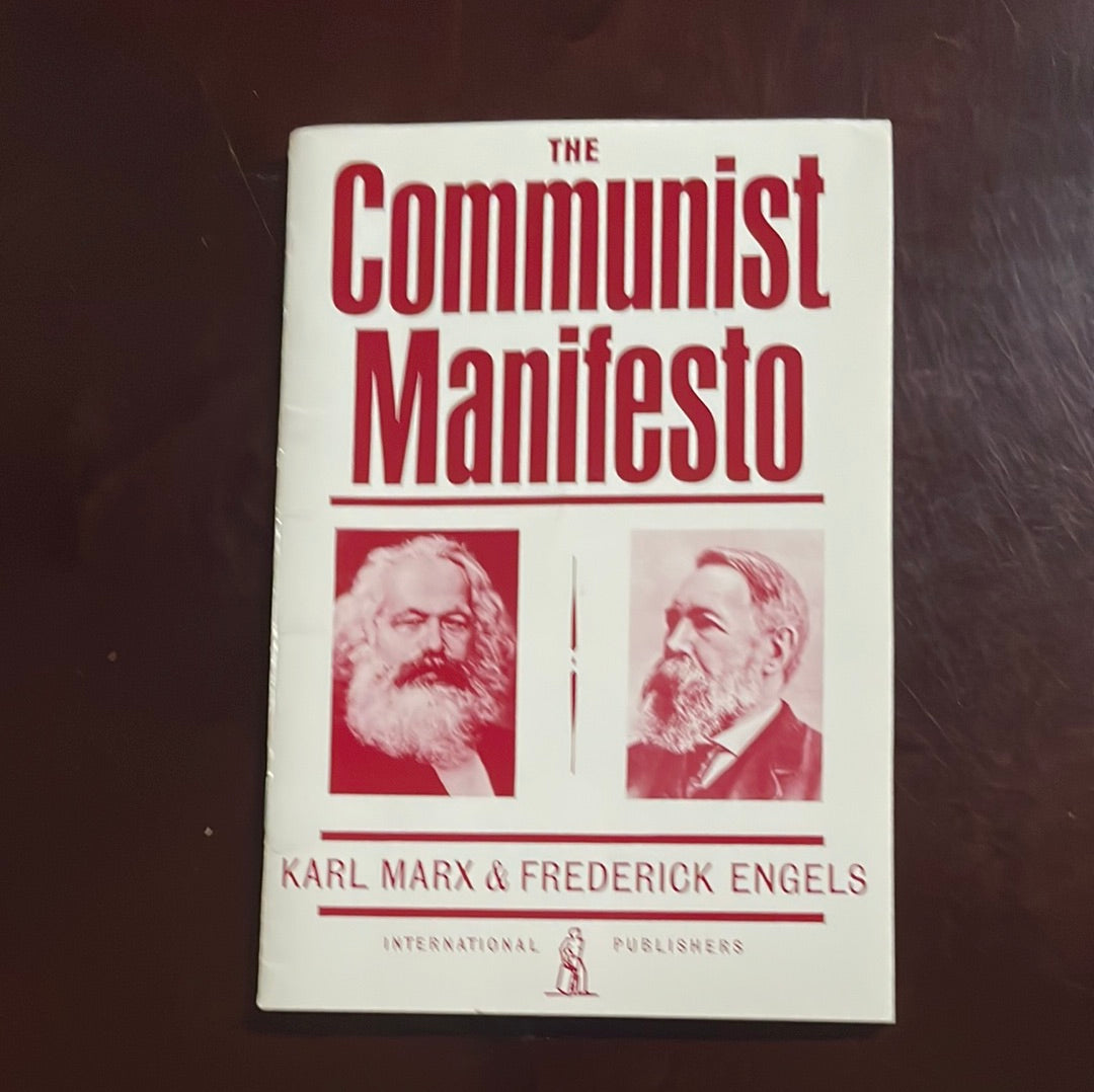 The Communist Manifesto - Karl Marx; Friedrich Engels