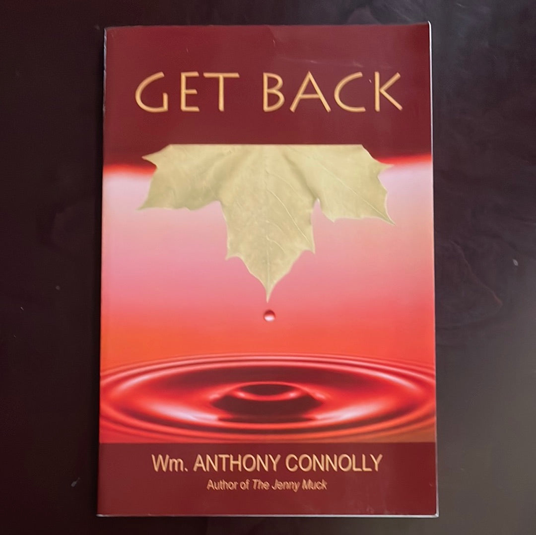 Get Back (Signed) - Connolly, Wm. Anthony