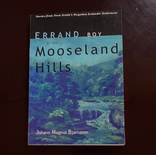 Errand Boy in the Mooseland Hills (Signed) - Johann Magnus Bjarnason; Jakobson, Borga