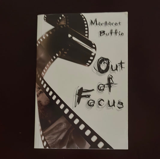 Out of Focus (Signed) - Buffie, Margaret