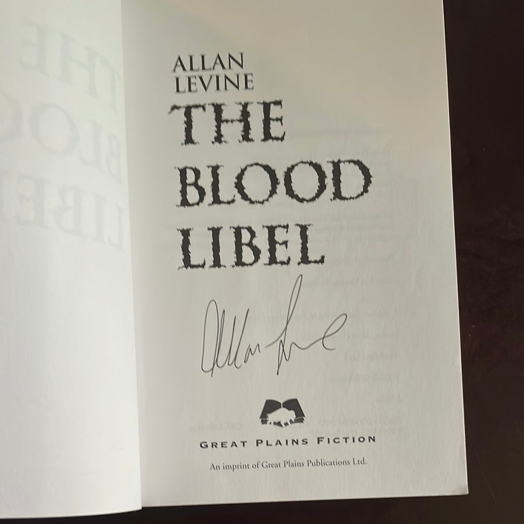 The Blood Libel (Signed) - Levine, Allan