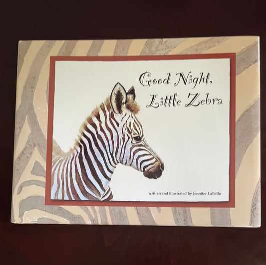 Good Night, Little Zebra (Signed) - LaBella, Jennifer
