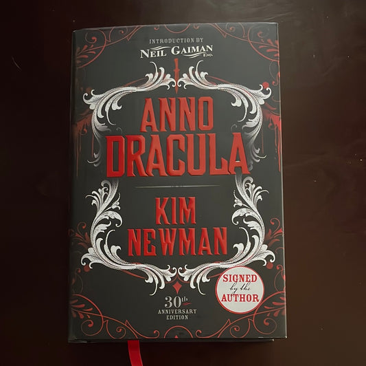 Anno Dracula: 30th Anniversary Edition (Signed) - Newman, Kim
