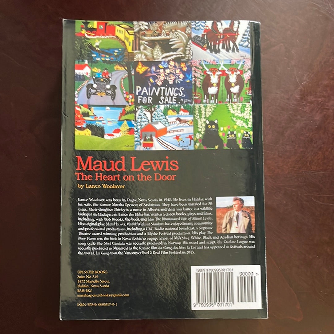 Maud Lewis: The Heart on the Door (Signed) - Woolaver, Lance Gerard