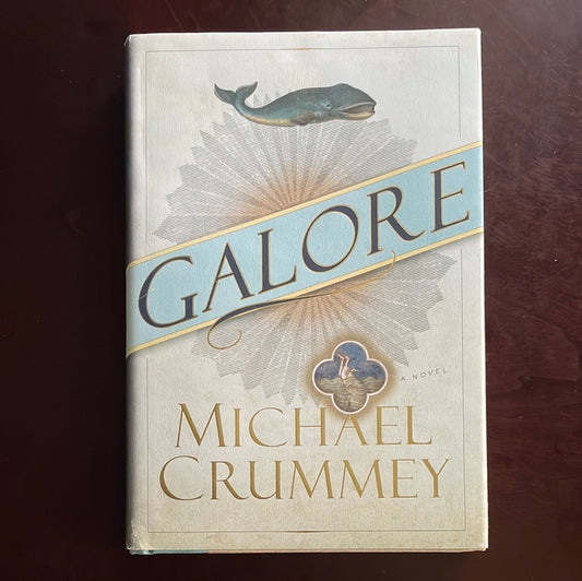 Galore (Inscribed) - Crummey, Michael