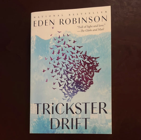 Trickster Drift (Trickster Trilogy) - Robinson, Eden