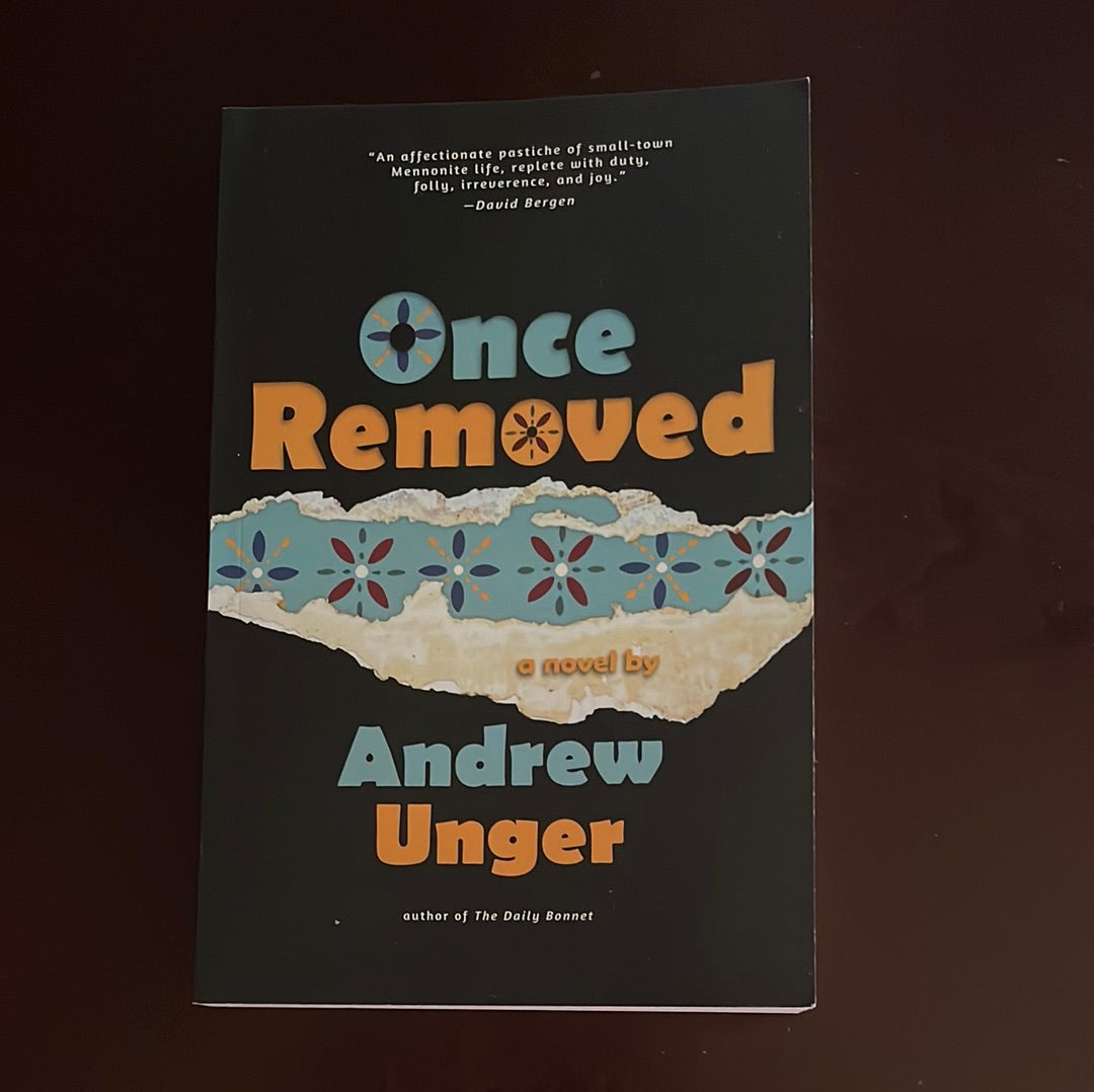 Once Removed (Signed) - Unger, Andrew