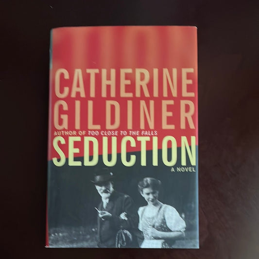 Seduction - Gildiner, Catherine