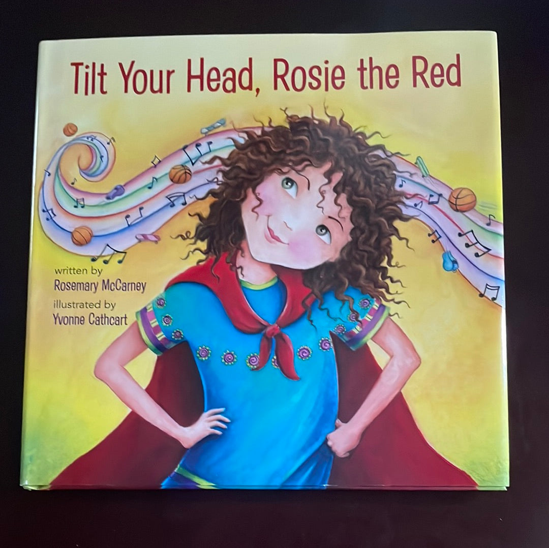 Tilt Your Head, Rosie the Red - McCarney, Rosemary