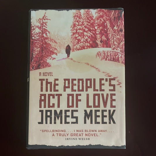 The People's Act Of Love (Inscribed) - Meek, James