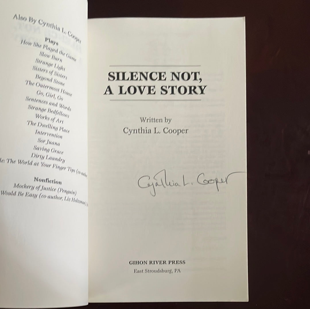 Silence Not, A Love Story (Signed) - Cooper, Cynthia L.