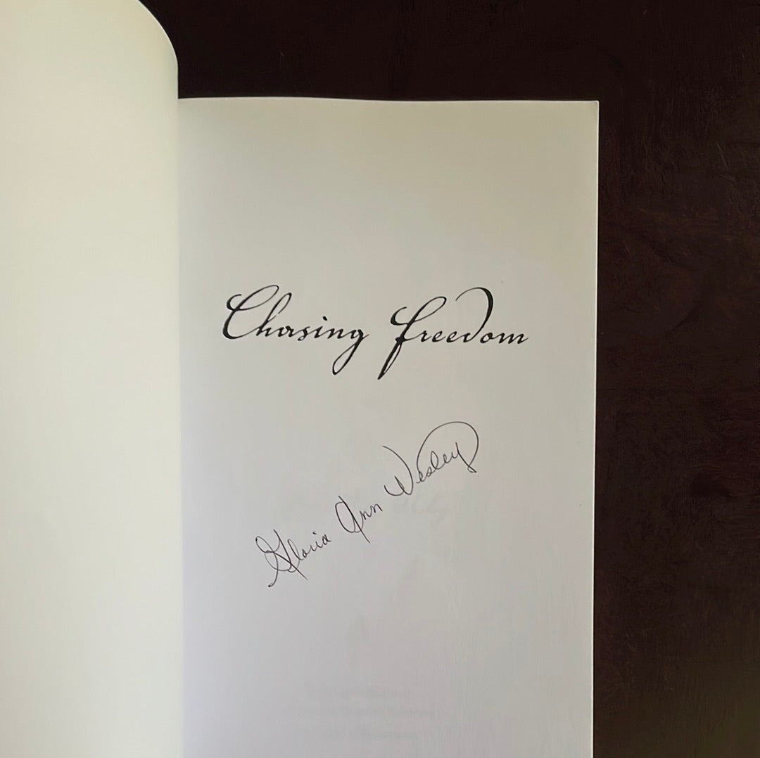 Chasing Freedom (Signed) - Wesley, Gloria Ann