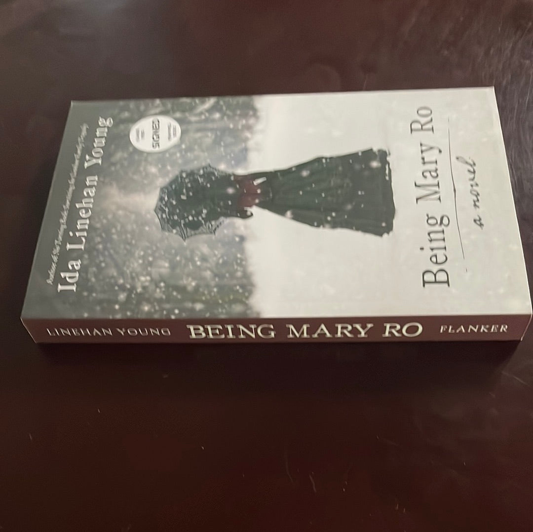 Being Mary Ro (Signed) - Young, Ida Linehan
