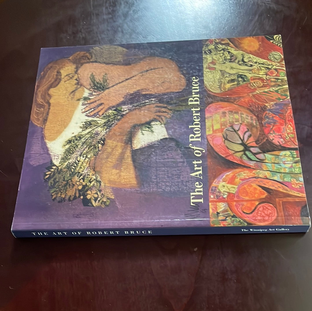 The Art of Robert Bruce - Hughes, Mary Jo; DeGrow, Donald