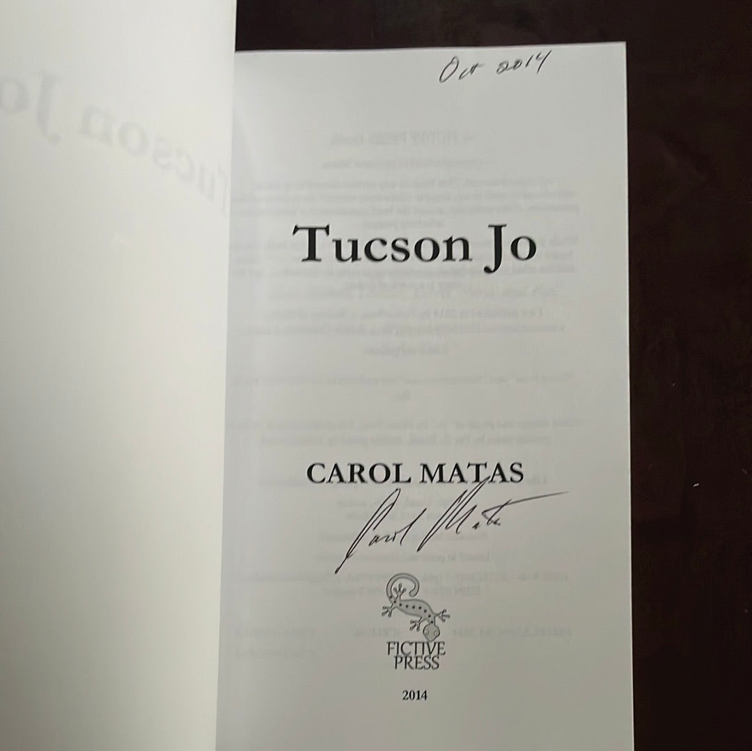 Tucson Jo; Tucson, Arizona, 1882 (Signed) - Matas, Carol